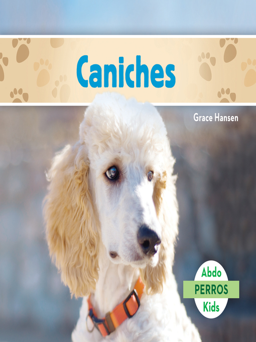 Title details for Caniches (Poodles ) (Spanish Version) by Grace Hansen - Available